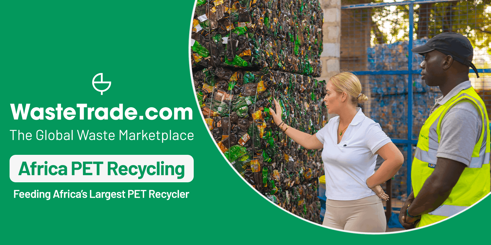 Africa’s Largest PET Recycling Facility and the Challenge of Feeding It