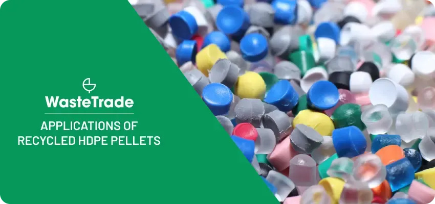 Applications of Recycled HDPE Pellets