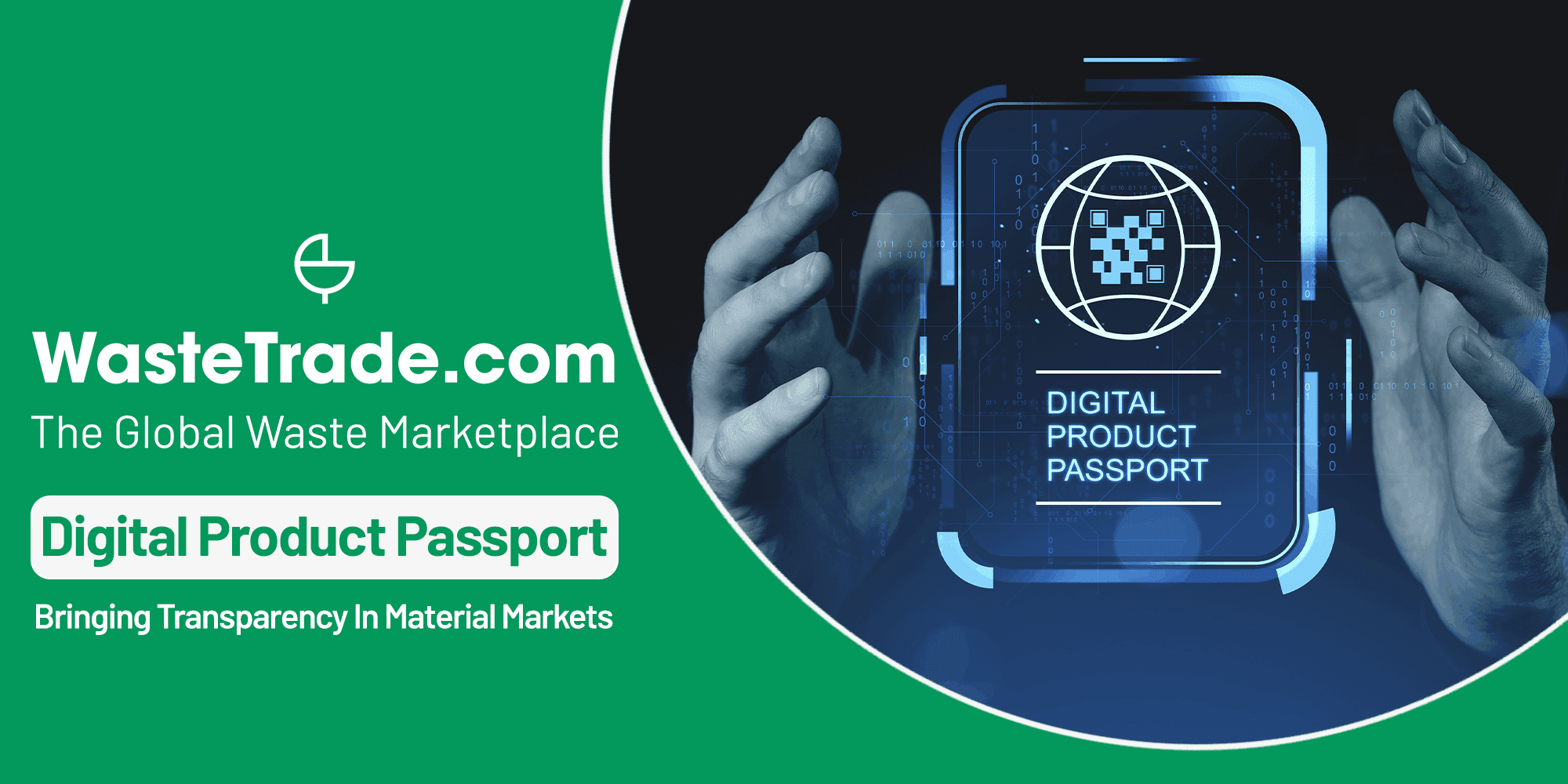 Digital Product Passport Updates | WasteTrade Embedding Transparency Into Material Markets