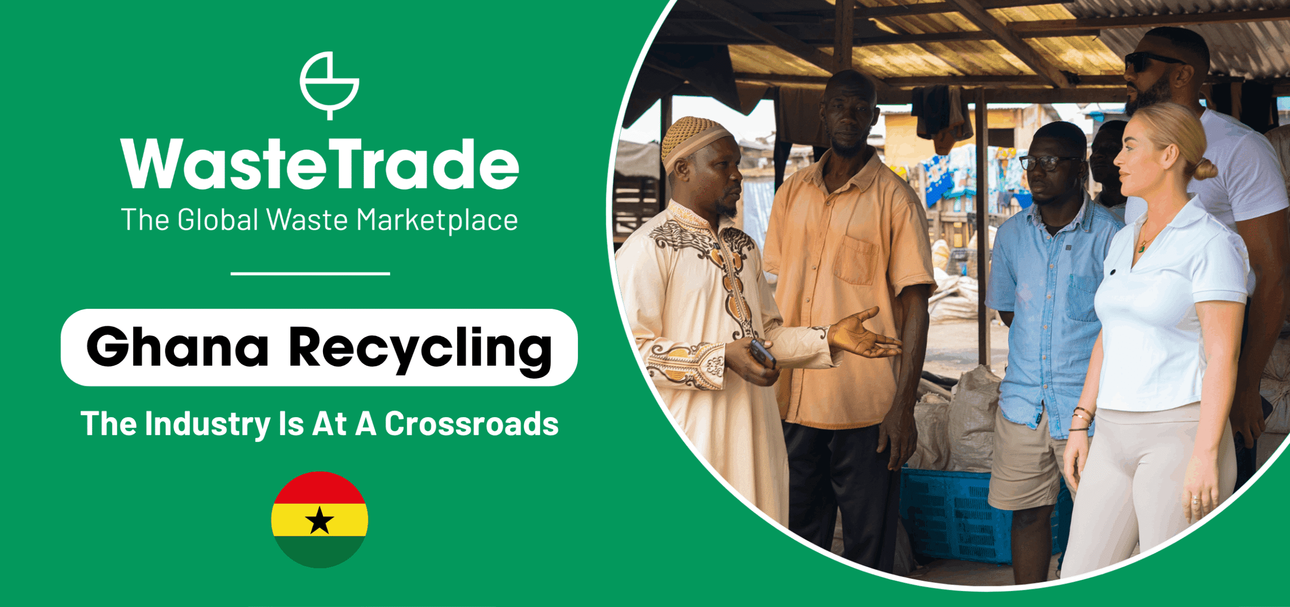 Ghana Recycling 2026 | The Industry is at a Crossroads
