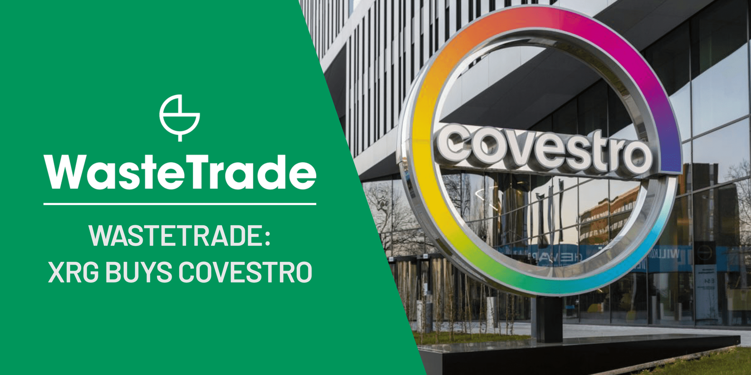 Why the XRG Takeover of Covestro Shows That Regulation, Not Chemistry, Will Decide the Future of Polymers