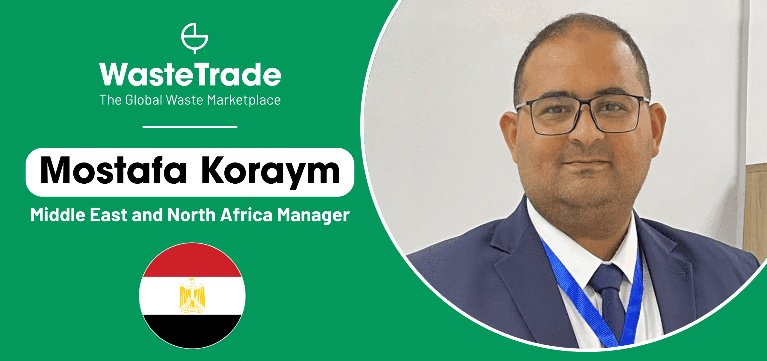 Mostafa Koraym | WasteTrade In The Middle East And North Africa
