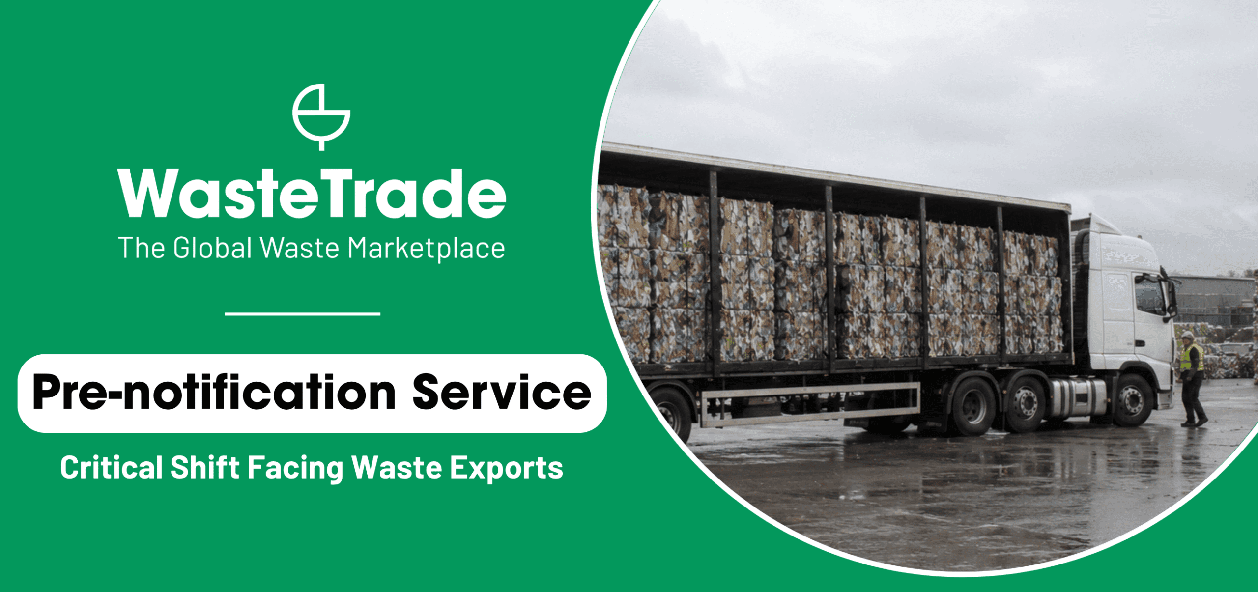 Pre-Notification Service | The Critical Shift Facing Plastic Waste Exports