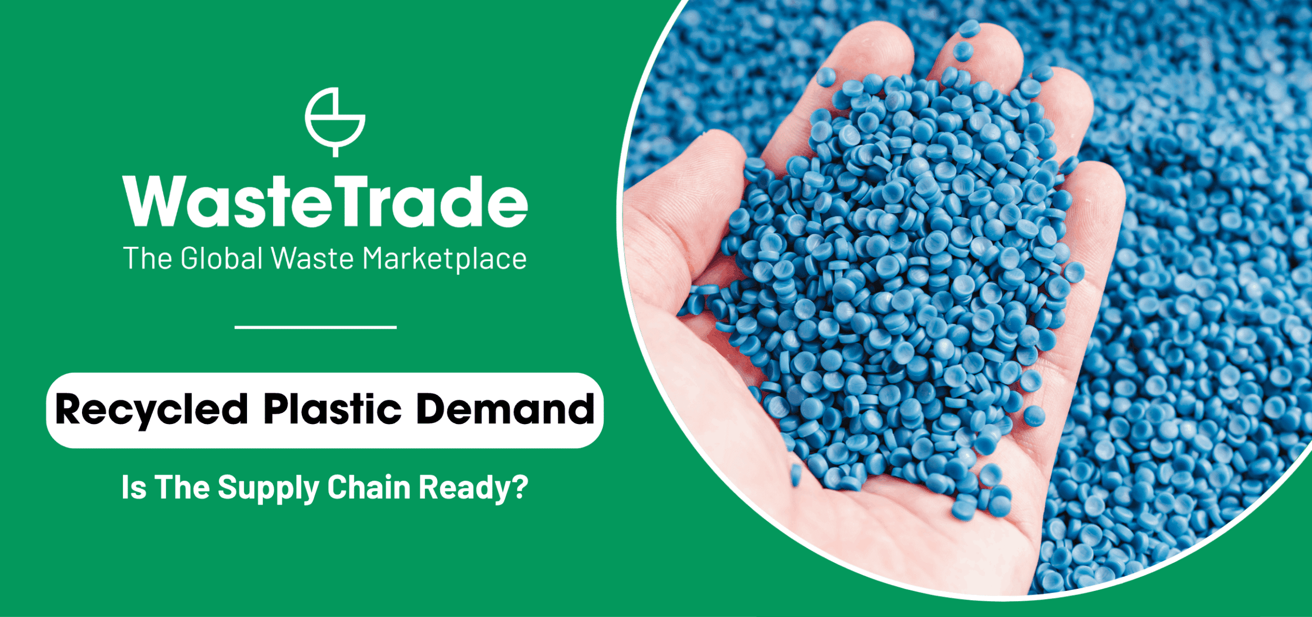 Recycled Plastic Demand Is Rising While Recyclers Are Being Squeezed