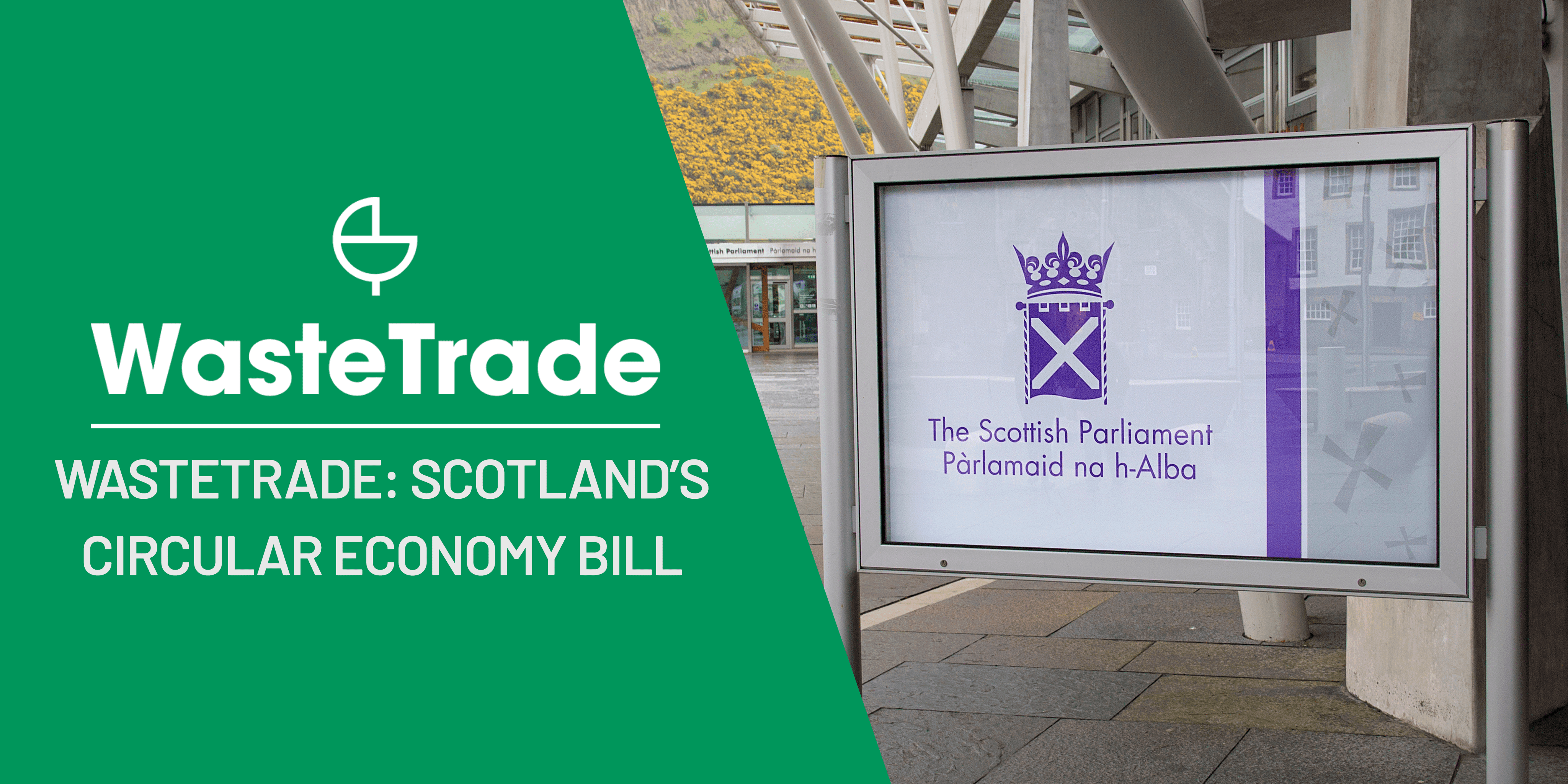 Scottish Parliament Passes Landmark Circular Economy Bill