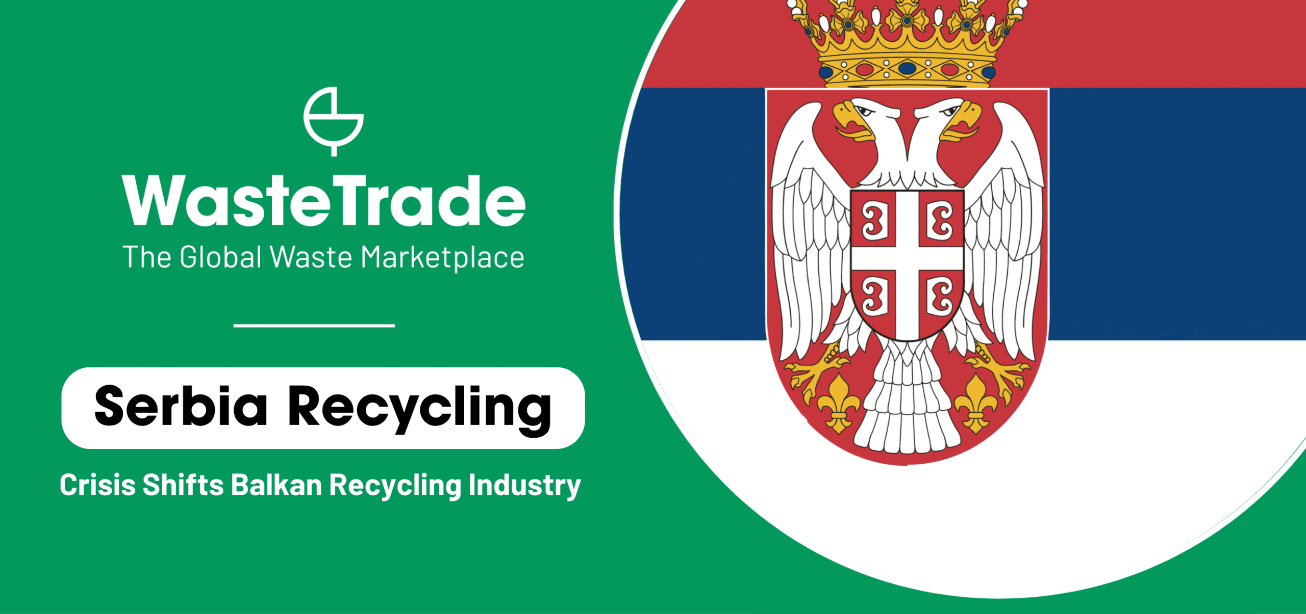 Serbia Recycling Crisis Signals a Powerful Shift in Balkans Recycling Industry