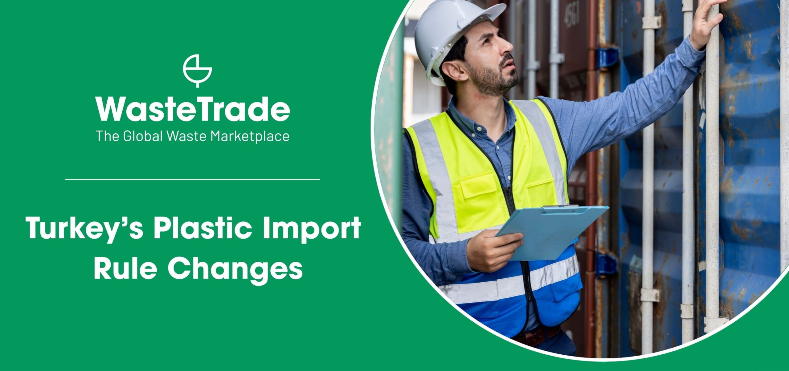 Turkey’s 2026 Plastic Import Reality Is About Enforcement, Not Bans