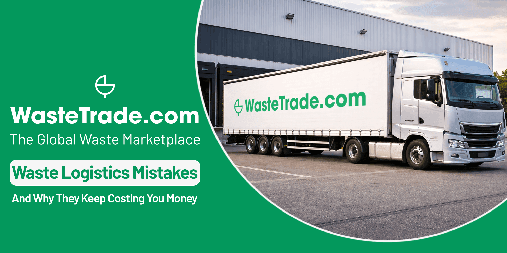 The Most Common Mistakes In Waste Logistics And Why They Keep Costing Money