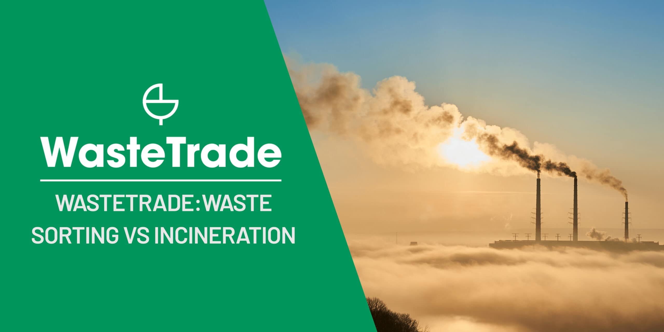 Waste Sorting More Cost-Effective Than Incineration | Emissions Reduction