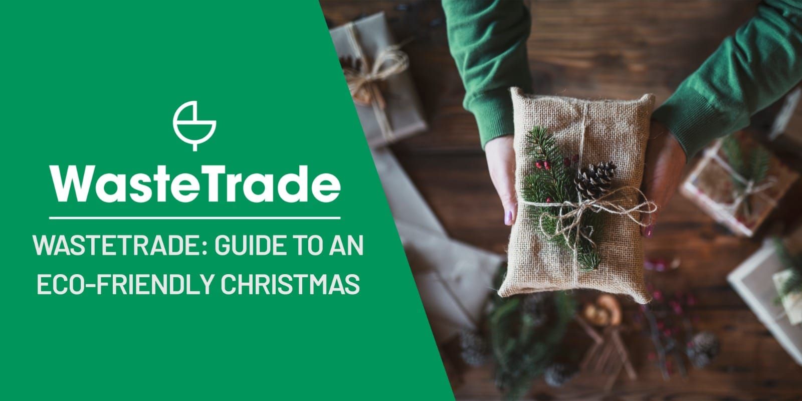 WasteTrade’s Guide to an Eco-Friendly Christmas