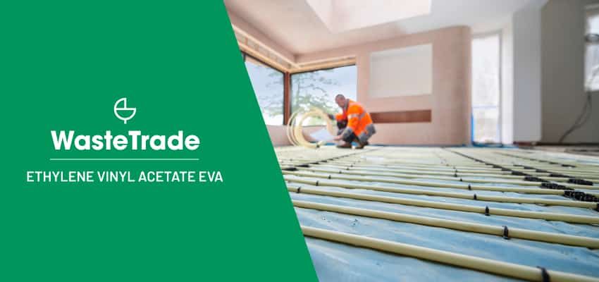 Ethylene Vinyl Acetate (EVA) Recycling
