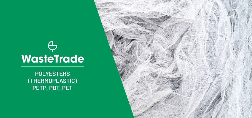 Polyesters (Thermoplastic) PETP, PBT, PET