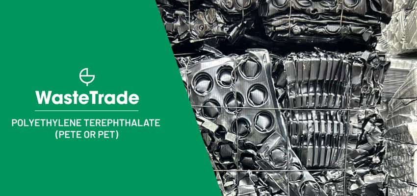 Polyethylene Terephthalate (PETE or PET)