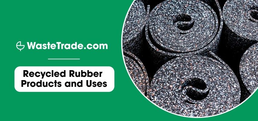 Recycled Rubber Products and Uses